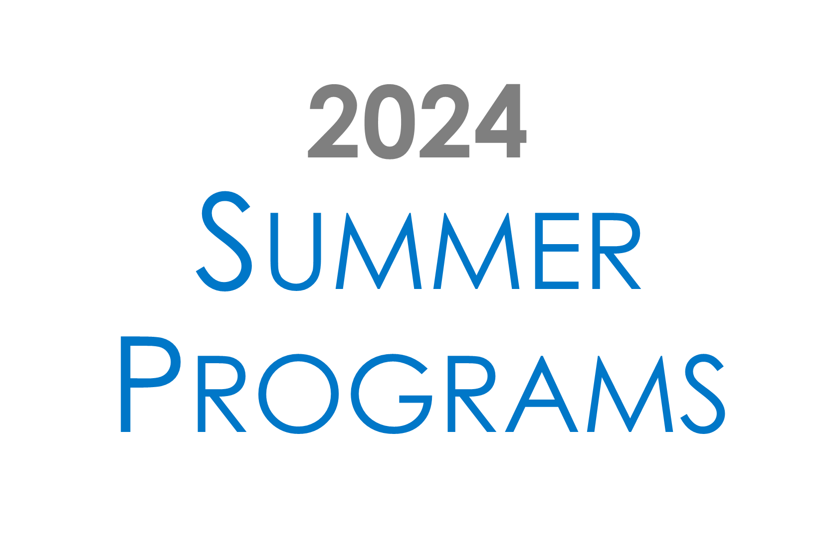 2024 Summer Programs